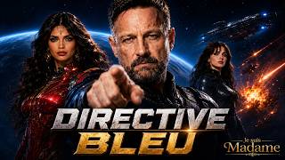 Directive Bleu |  Je suis Madame